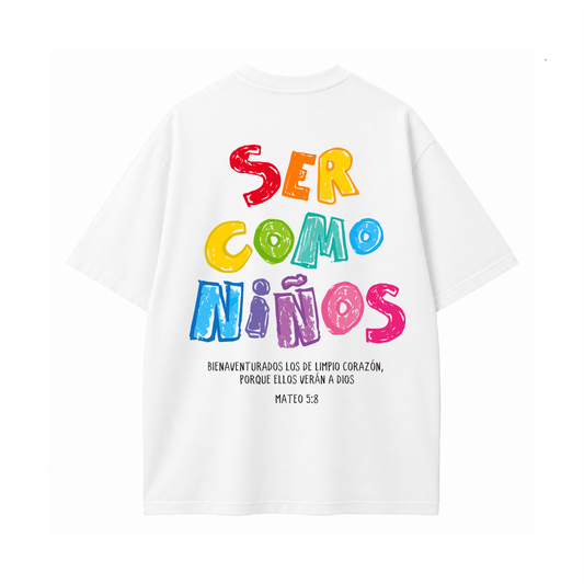 Camiseta Oversize - Ser como niños