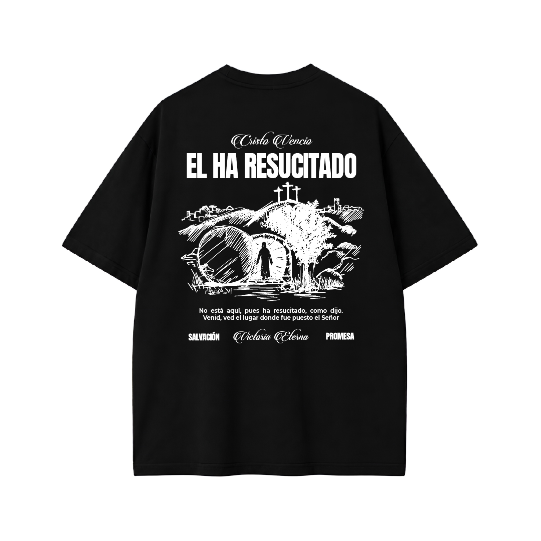 Camiseta Oversize - Él ha Resucitado
